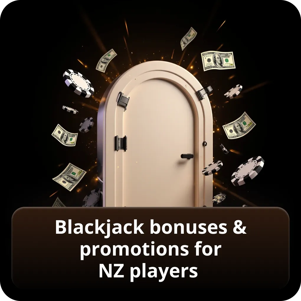 Blackjack bonuses & promotions for NZ players